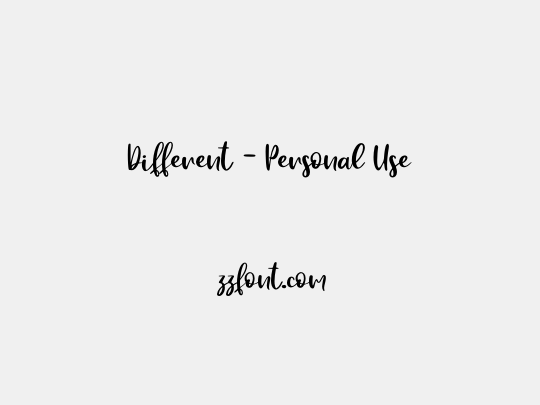 Different - Personal Use