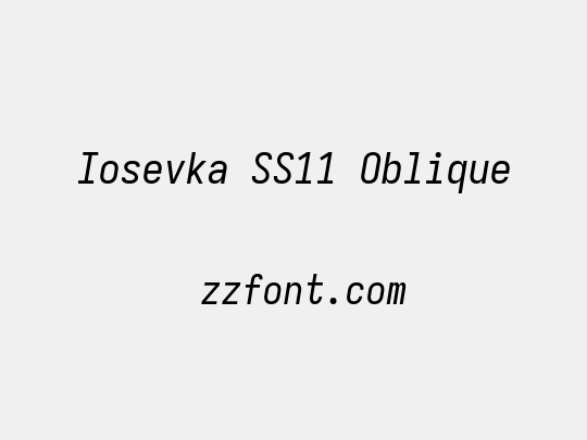 Iosevka SS11 Oblique