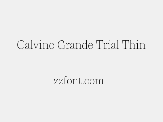 Calvino Grande Trial Thin