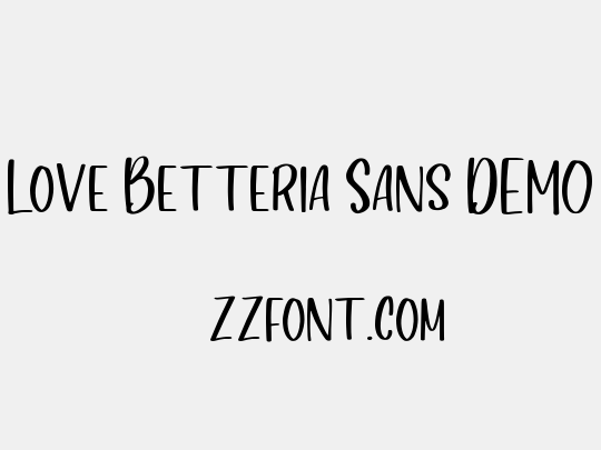 Love Betteria Sans DEMO