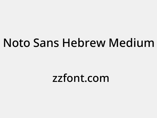 Noto Sans Hebrew Medium