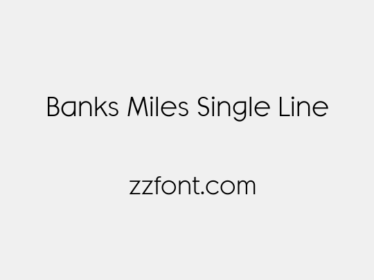 Banks Miles Single Line