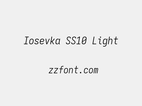 Iosevka SS10 Light