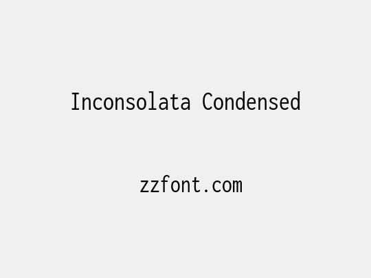 Inconsolata Condensed