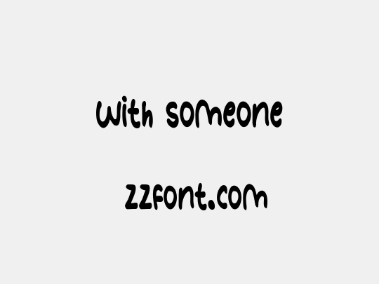 With Someone