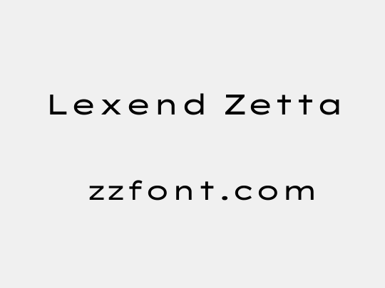 Lexend Zetta