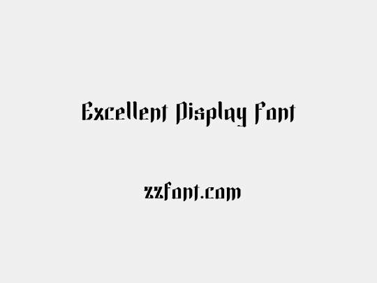 Excellent Display Font