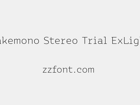 Bakemono Stereo Trial ExLight