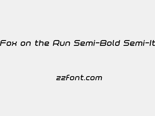 Fox on the Run Semi-Bold Semi-Italic