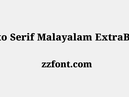 Noto Serif Malayalam ExtraBold