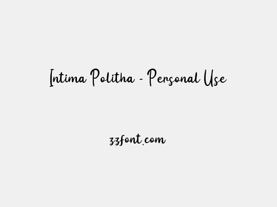 Intima Politha - Personal Use