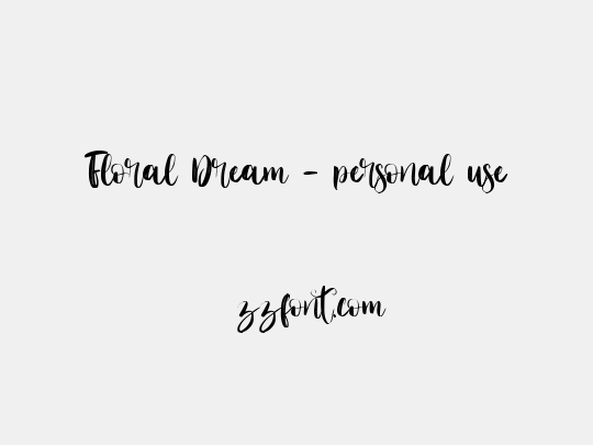 Floral Dream - personal use