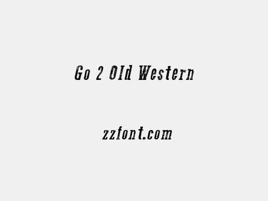Go 2 Old Western