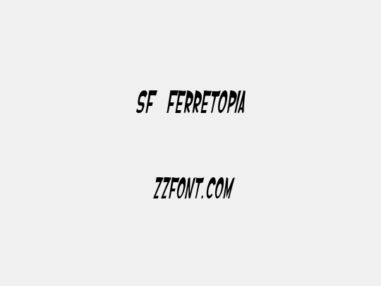 SF Ferretopia