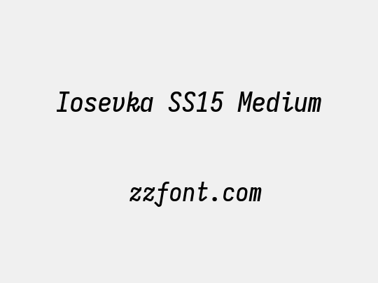 Iosevka SS15 Medium