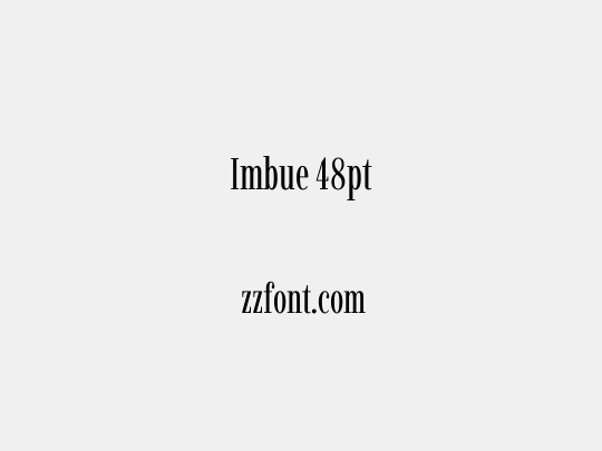 Imbue 48pt