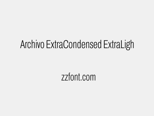 Archivo ExtraCondensed ExtraLight