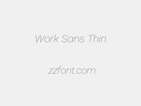 Work Sans Thin