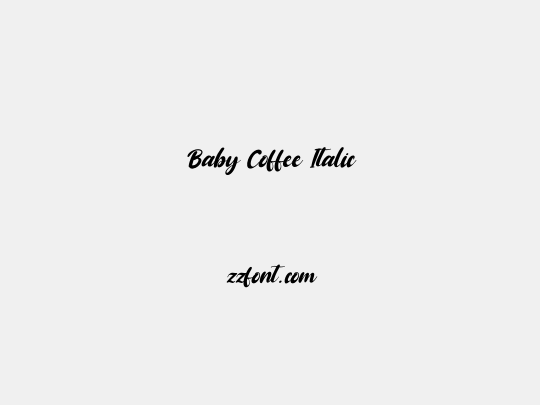 Baby Coffee Italic