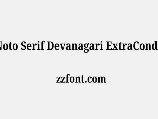 Noto Serif Devanagari ExtraCondensed