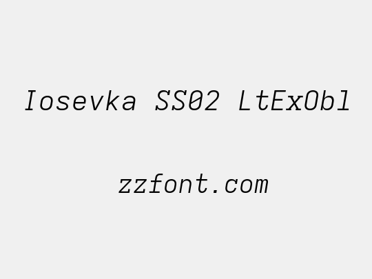 Iosevka SS02 LtExObl