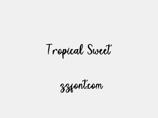 Tropical Sweet