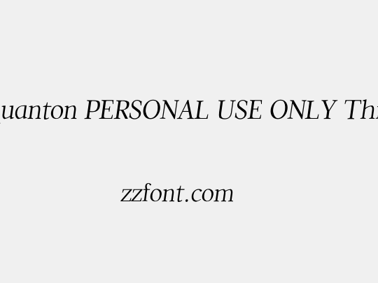 Quanton PERSONAL USE ONLY Thin