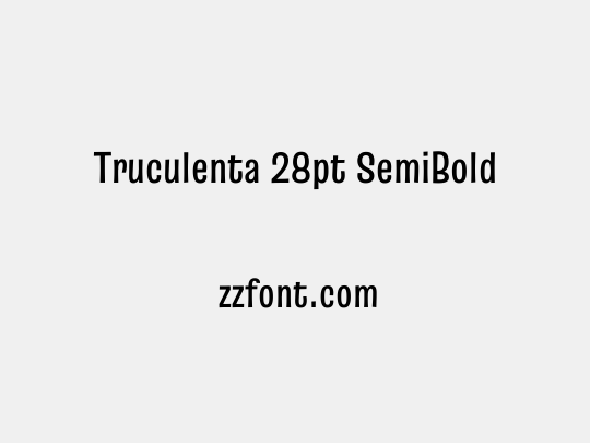 Truculenta 28pt SemiBold