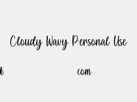 Cloudy Wavy Personal Use