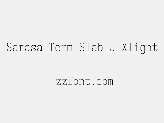 Sarasa Term Slab J Xlight