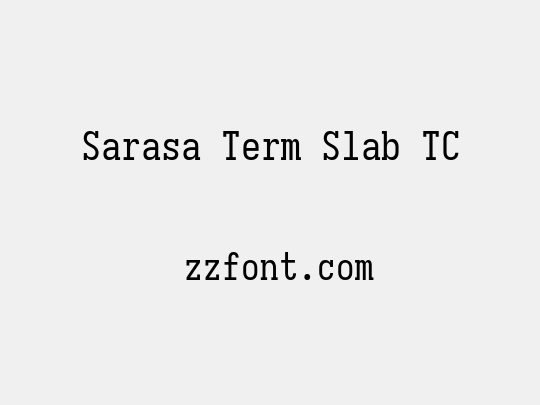 Sarasa Term Slab TC