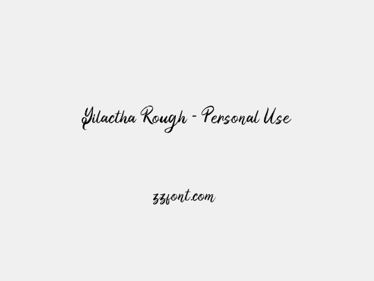 Yilactha Rough - Personal Use