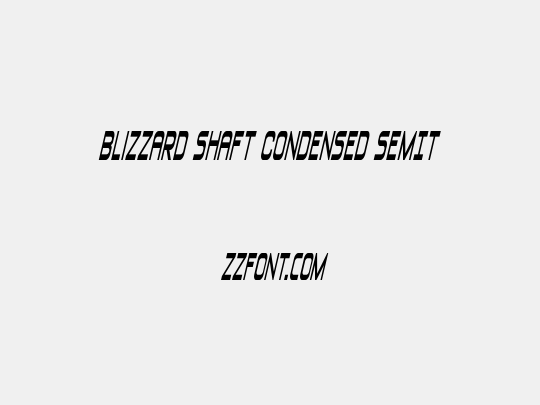 Blizzard Shaft Condensed SemIt