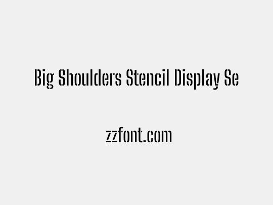 Big Shoulders Stencil Display SemiBold