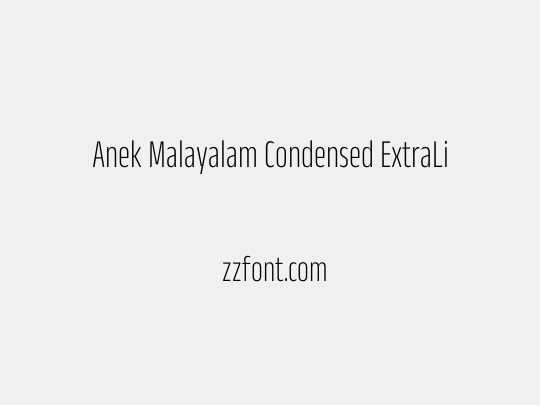 Anek Malayalam Condensed ExtraLight