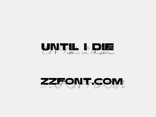 Until I Die