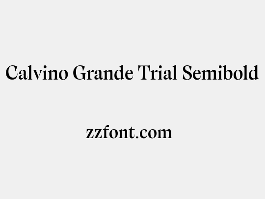 Calvino Grande Trial Semibold