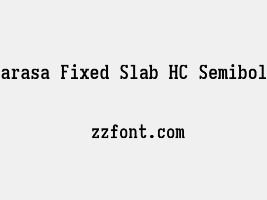 Sarasa Fixed Slab HC Semibold