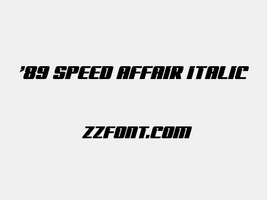 '89 Speed Affair Italic