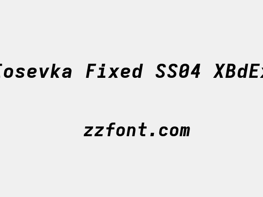 Iosevka Fixed SS04 XBdEx