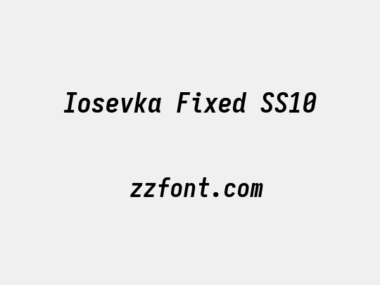 Iosevka Fixed SS10