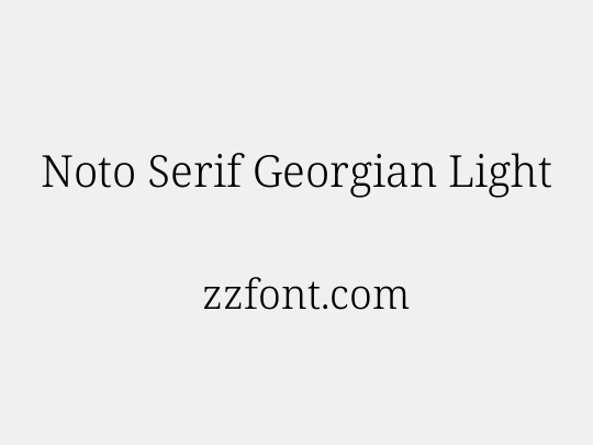 Noto Serif Georgian Light