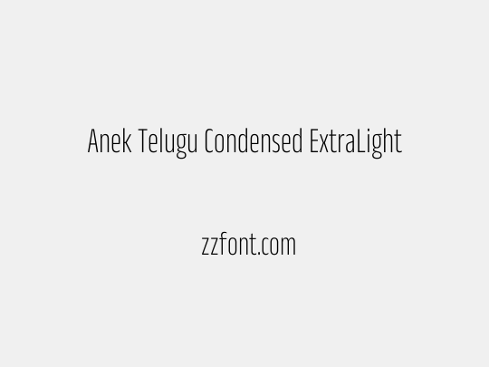 Anek Telugu Condensed ExtraLight