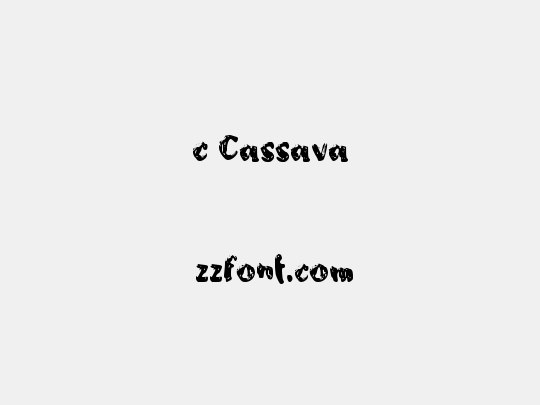 c Cassava