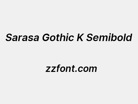 Sarasa Gothic K Semibold