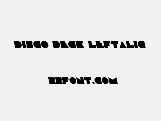 Disco Deck Leftalic