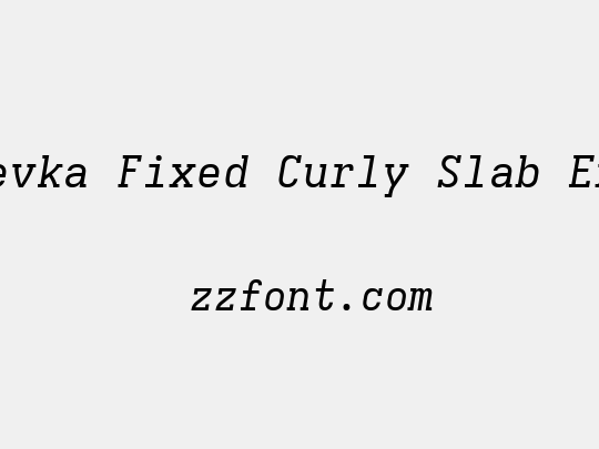 Iosevka Fixed Curly Slab ExObl