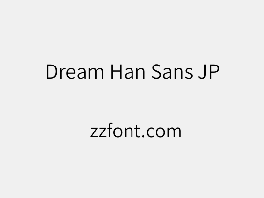 Dream Han Sans JP