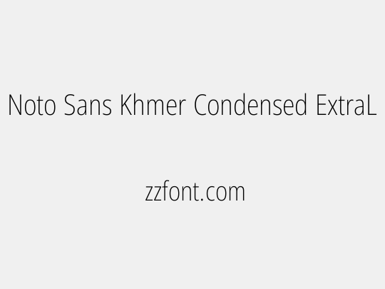 Noto Sans Khmer Condensed ExtraLight