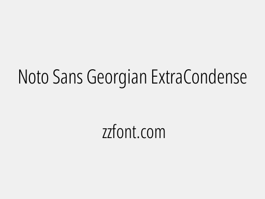 Noto Sans Georgian ExtraCondensed Light
